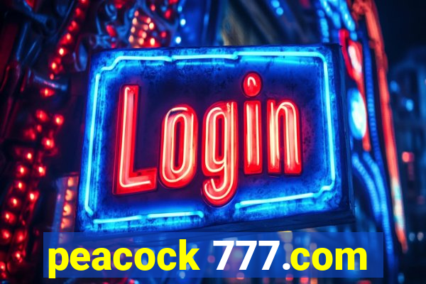 peacock 777.com
