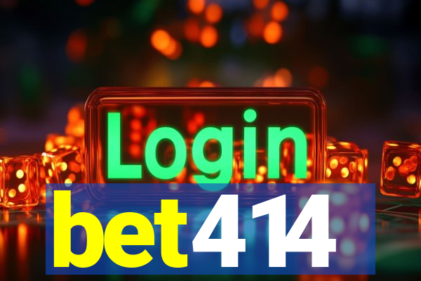 bet414