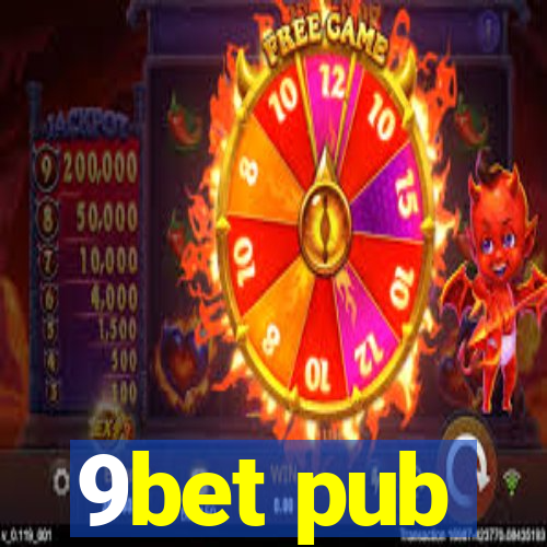 9bet pub