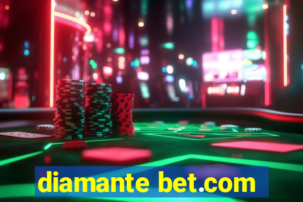 diamante bet.com
