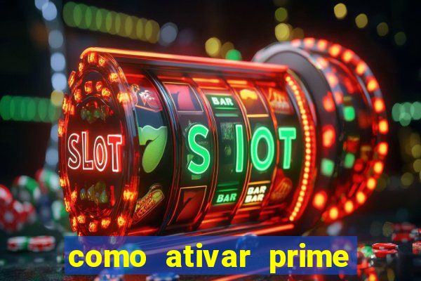 como ativar prime video tim