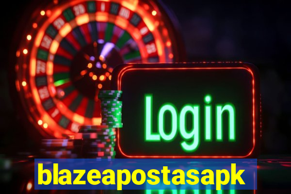 blazeapostasapk