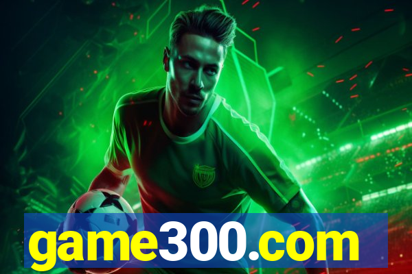 game300.com