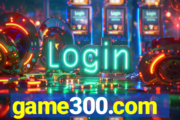 game300.com