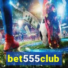 bet555club