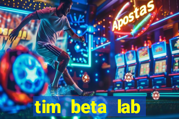 tim beta lab mensal digital 3.0