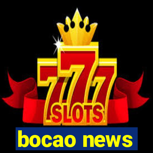 bocao news