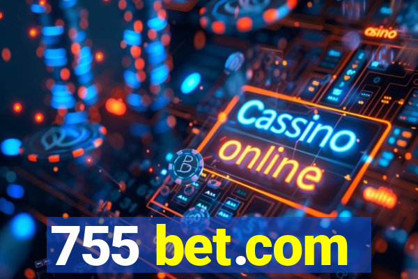 755 bet.com