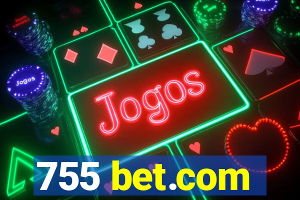 755 bet.com