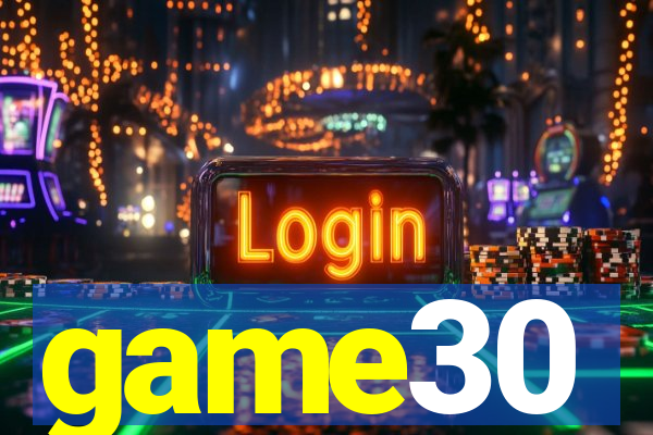 game30