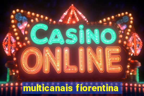 multicanais fiorentina