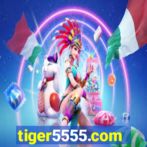 tiger5555.com