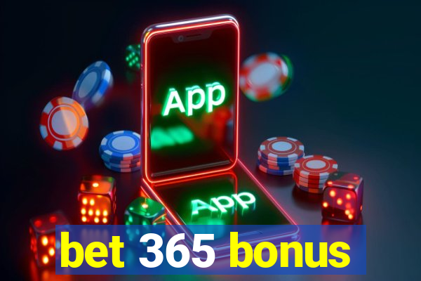 bet 365 bonus