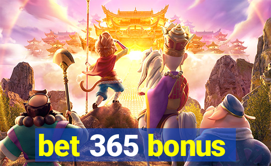 bet 365 bonus