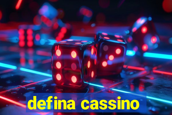 defina cassino