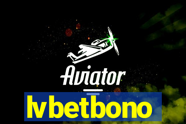 lvbetbono
