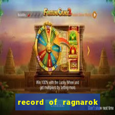 record of ragnarok 3 temporada