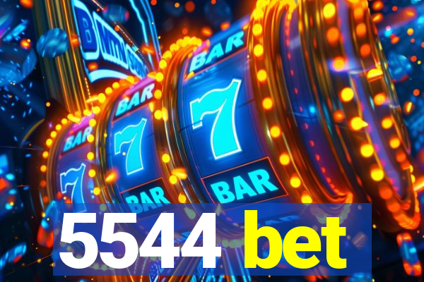 5544 bet