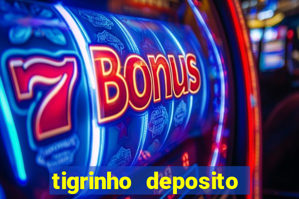 tigrinho deposito de 1 real
