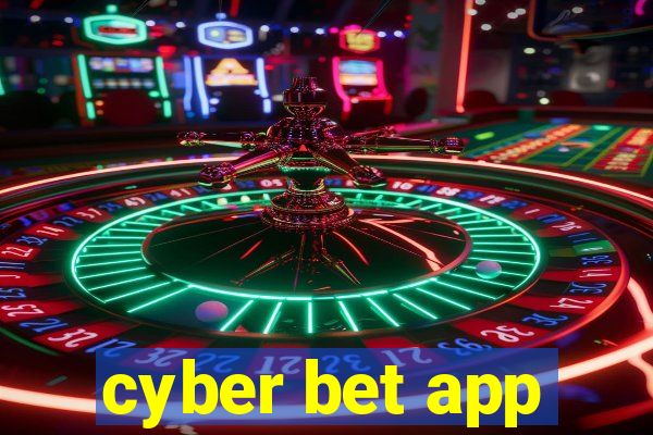 cyber bet app