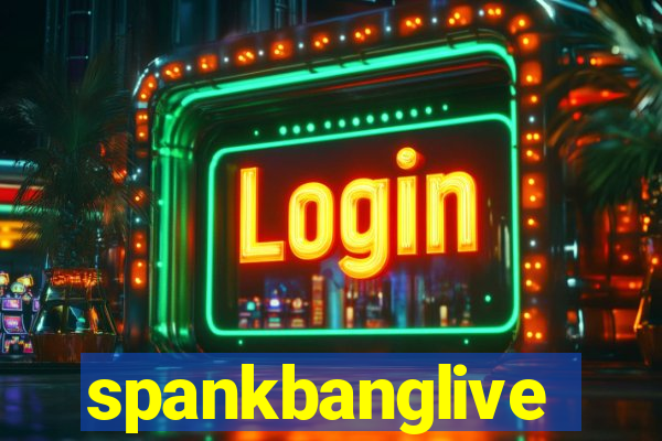 spankbanglive