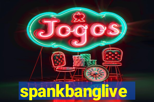 spankbanglive