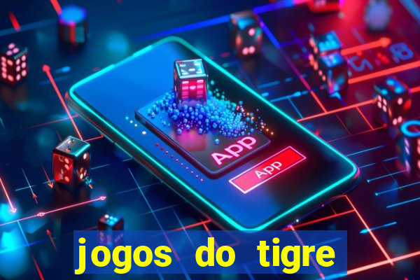 jogos do tigre plataforma nova