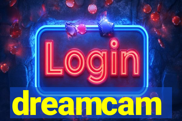 dreamcam