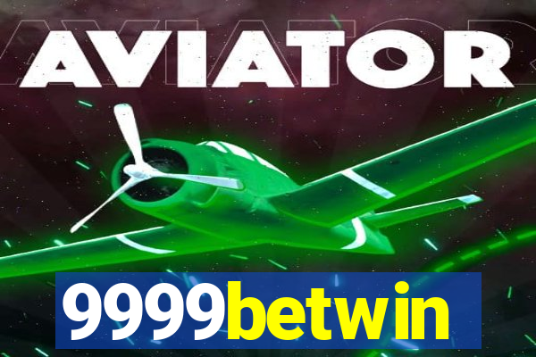 9999betwin