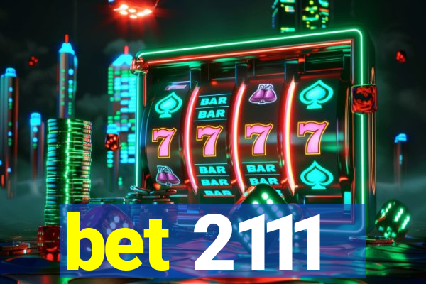 bet 2111