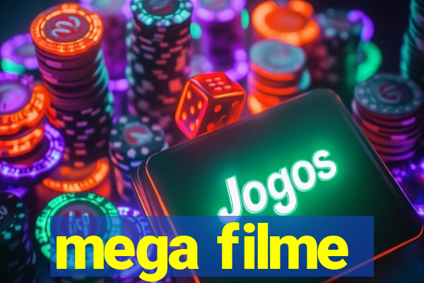 mega filme