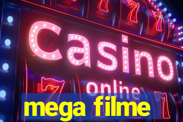 mega filme