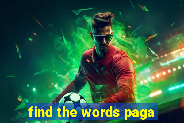 find the words paga