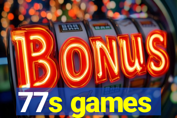 77s games