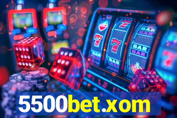 5500bet.xom