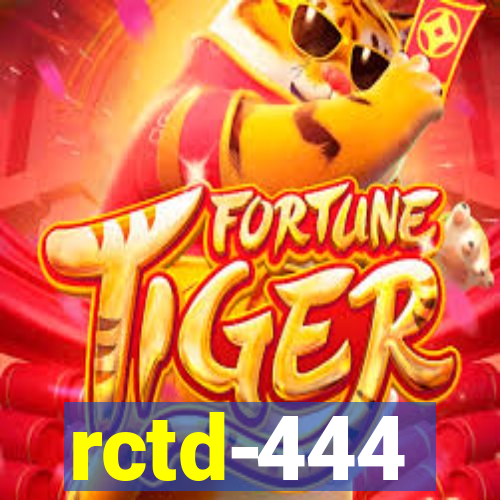 rctd-444