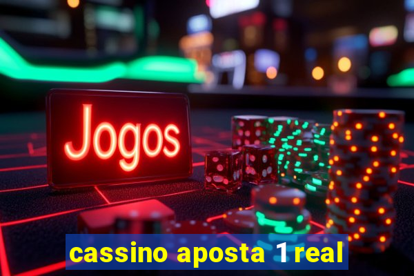 cassino aposta 1 real