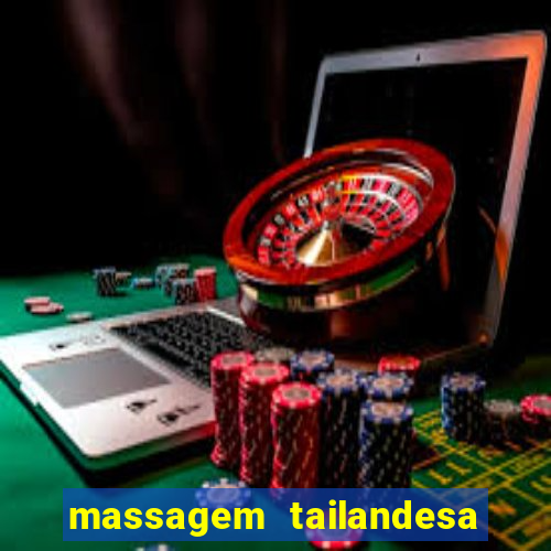 massagem tailandesa santos sp