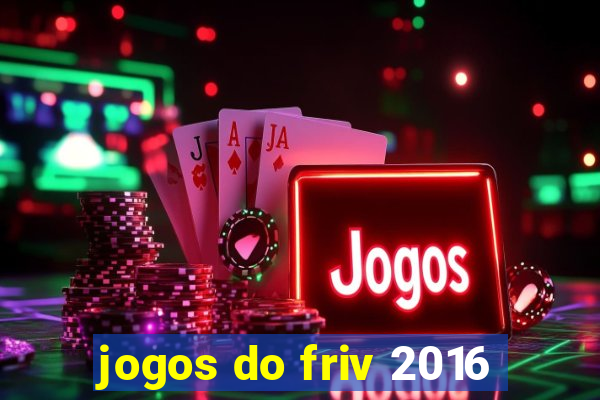 jogos do friv 2016