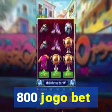 800 jogo bet