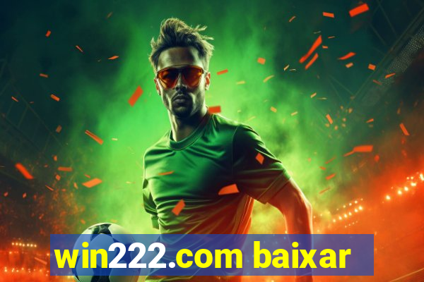 win222.com baixar