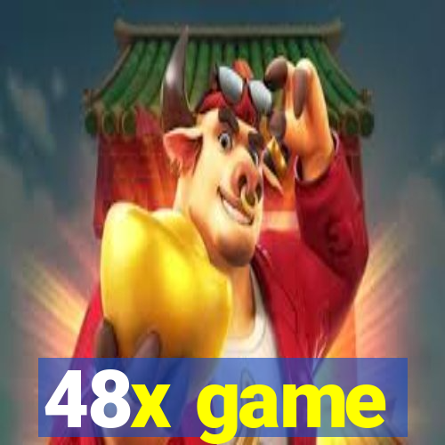 48x game
