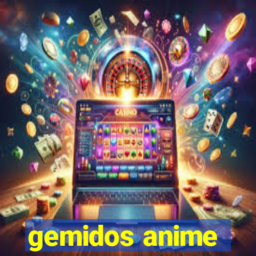 gemidos anime