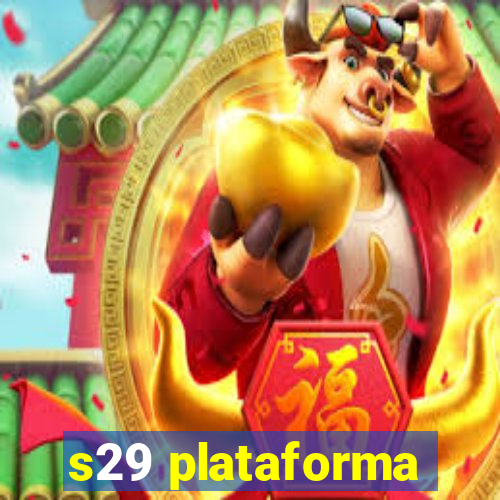 s29 plataforma
