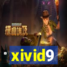 xivid9