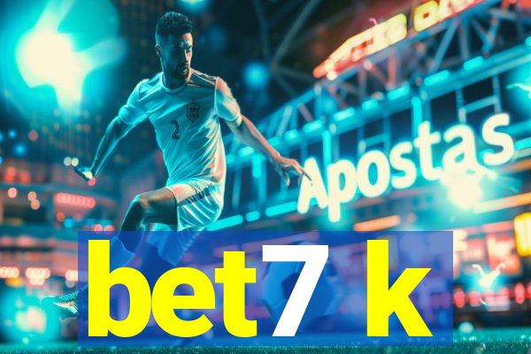 bet7 k
