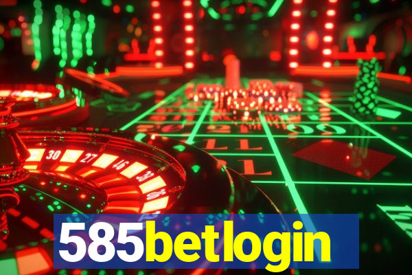 585betlogin