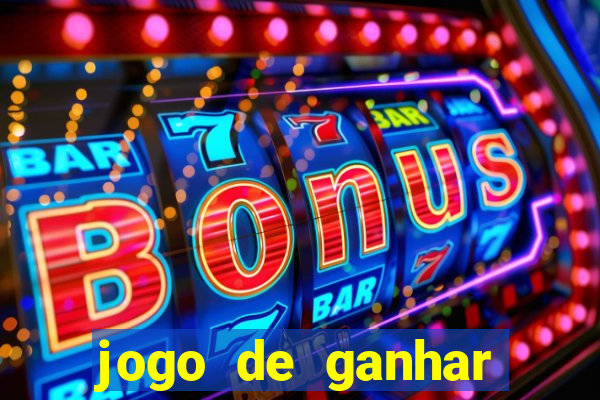 jogo de ganhar dinheiro de verdade sem pagar nada