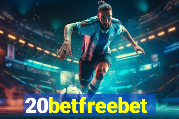 20betfreebet