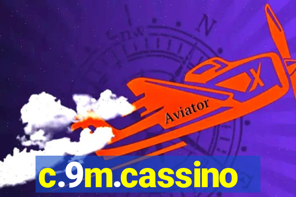 c.9m.cassino